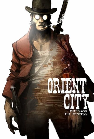 Orient City: Ronin & The Princess