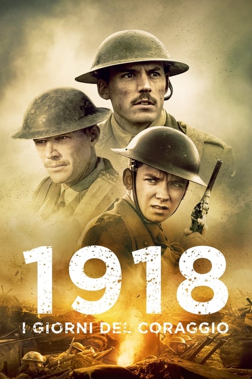 1918 – I giorni del coraggio