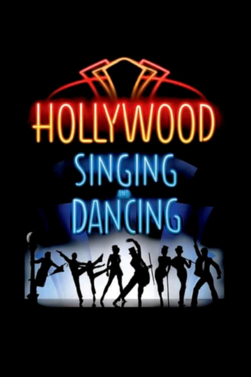 Hollywood Singing and Dancing: A Musical History